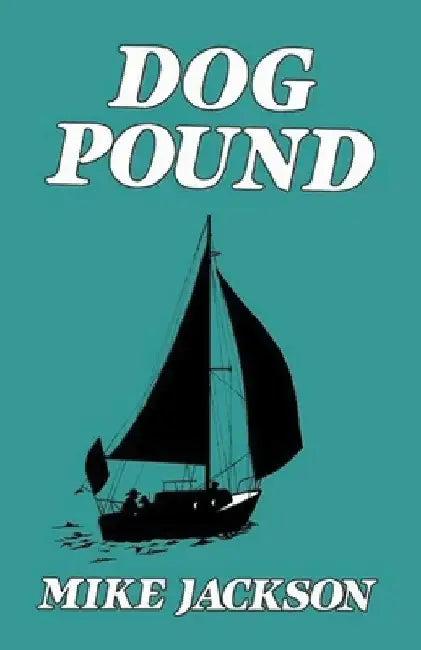 Dog Pound by Mike Jackson