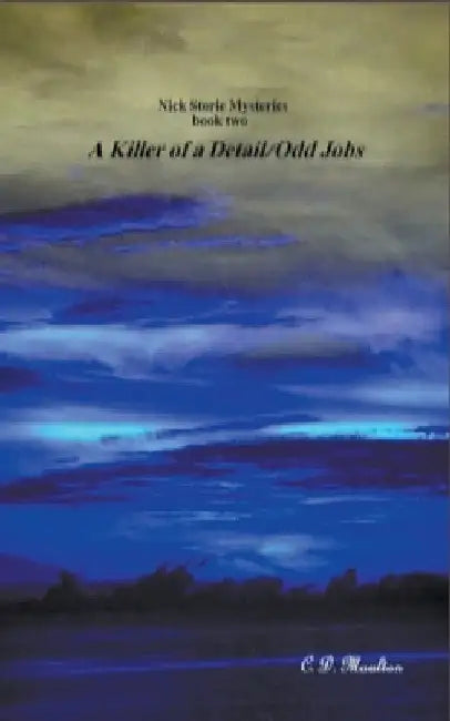 A Killer of a Detail/Odd Jobs by C. D. Moulton