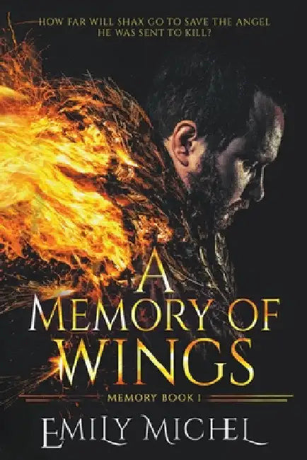 A Memory of Wings by Emily Michel