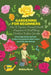 Gardening For Beginners: How To Improve Mental Health, Happiness And Well Being Outdoors In The Garden: Green Finger Holistic Approach In Natur by Anthea Peries