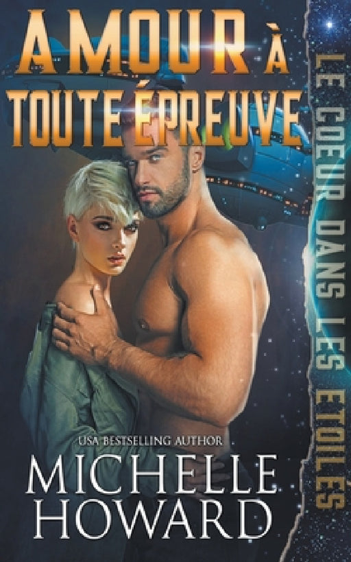 Amour à toute épreuve by Michelle Howard