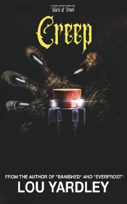 Creep by Lou Yardley