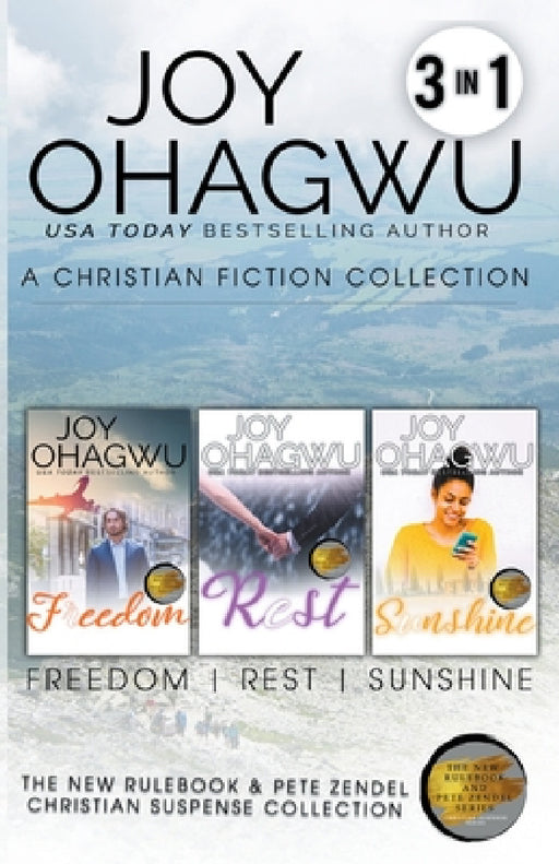 Books 7-9: The New Rulebook & Pete Zendel Christian Fiction Series by Joy Ohagwu