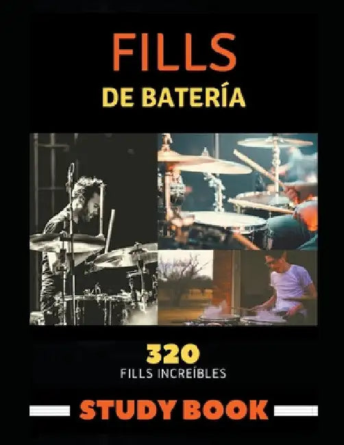 Fills de Batería: Intermedio y Avanzado by Pablo Morán García