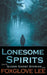 Lonesome Spirits by Foxglove Lee