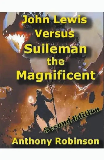 John Lewis Versus Suleiman by Anthony Robinson