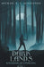 Dark Lands by Michael R. E. Middleton