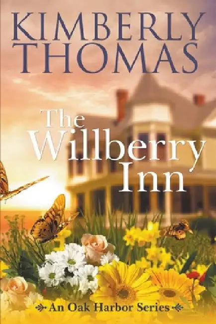 The Willberry Inn by Kimberly Thomas