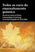 Todas as cores do emaranhamento quântico by Bruno del Medico