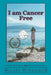 I am Cancer Free: A Memoir by Brenda Mohammed