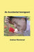 An Accidental Immigrant by Andrew Sherwood