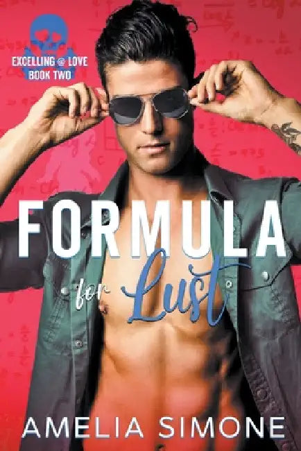 Formula for Lust by Amelia Simone