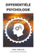 Differentiële psychologie by Paul Van Dijk