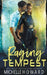 Raging Tempest by Michelle Howard