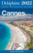 Cannes - The Delaplaine 2022 Long Weekend Guide by Andrew Delaplaine