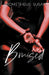 Bruised by Prometheus Susan