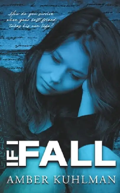 If I Fall by Amber Kuhlman
