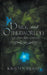Dark and Otherworldly: The Omnibus Edition by Kristen Brand
