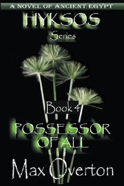 Possessor of All by Max Overton