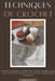 Techniques de crochet: Comment crocheter et réaliser de nouveaux modèles grâce à des instructions faciles à suivre avec des images et des illustration by Marie Gauthier