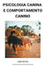 Psicologia Canina e Comportamento Canino by Luis Silva