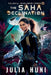 The Saha Declination by Julia Huni