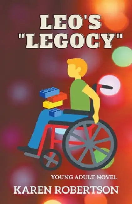 Leo's "Legocy" by Karen Robertson