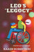 Leo's "Legocy" by Karen Robertson
