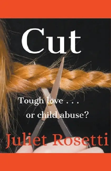 Cut by Juliet Rosetti