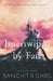 Intertwined by Fate by Sanchit Garg