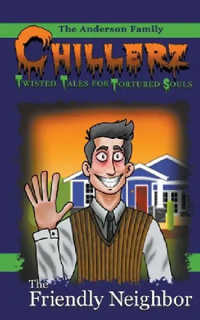 The Friendly Neighbor by Angelique S. Anderson