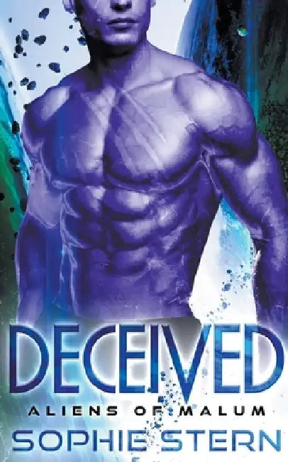 Deceived: An Alien Brides Romance by Sophie Stern