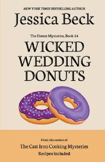 Wicked Wedding Donuts by Jessica Beck