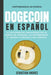 Dogecoin en Español: La guía definitiva para introducirte al mundo del Dogecoin, las Criptomonedas, el Trading y dominarlo por completo by Sebastian Andres
