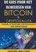De gids voor het beheersen van Bitcoin & cryptovaluta by Wayne Walker