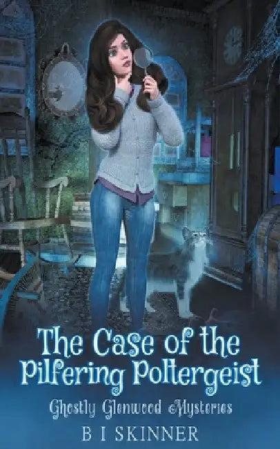 The Case of the Pilfering Poltergeist by B. I. Skinner