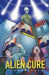 Alien Cure by Jerry Steen
