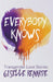 Everybody Knows: 15 Transgender Love Stories by Giselle Renarde