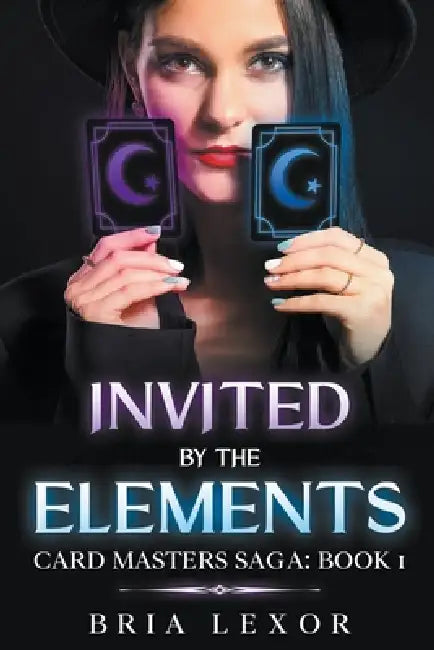 Invited by the Elements by Bria Lexor