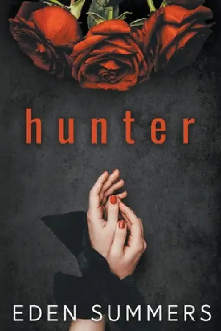 Hunter by Eden Summers
