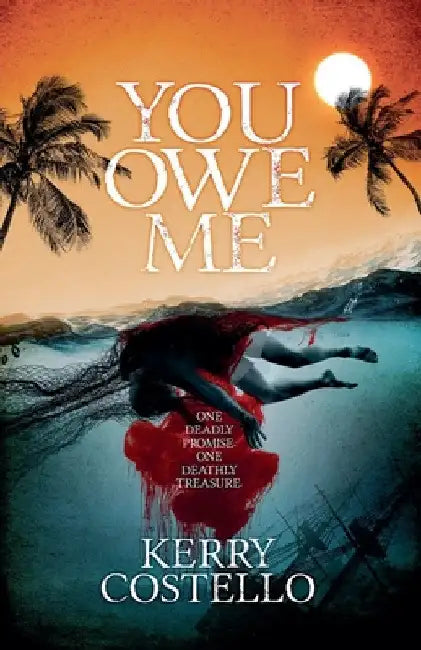You Owe Me by Kerry Costello