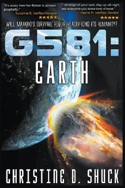 G581: Earth by Christine D. Shuck