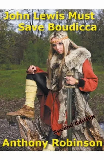 John Lewis Must Save Boudicca by Anthony Robinson