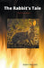 The Rabbit's Tale by Robert Reynolds