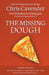 The Missing Dough by Chris Cavender