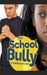 The School Bully by Gabrielle Oliver
