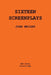 Sixteen Screenplays by John Wright