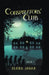 Conspirators' Club by Elena Jagar
