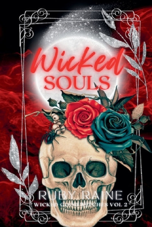 Wicked Souls by Daigle Rae Humphrey