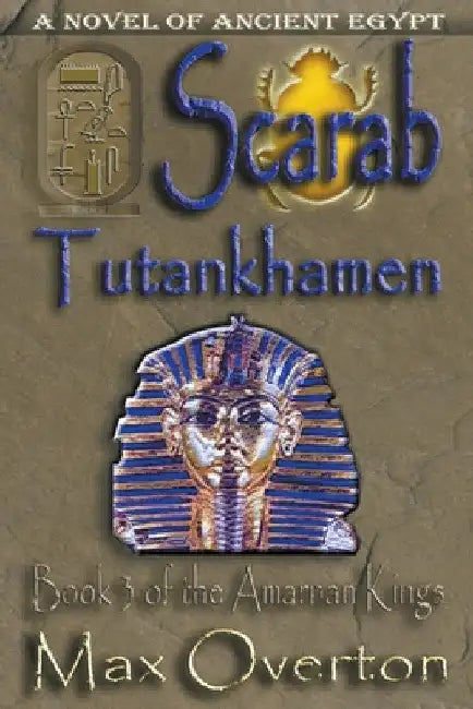 Scarab-Tutankhamen by Max Overton